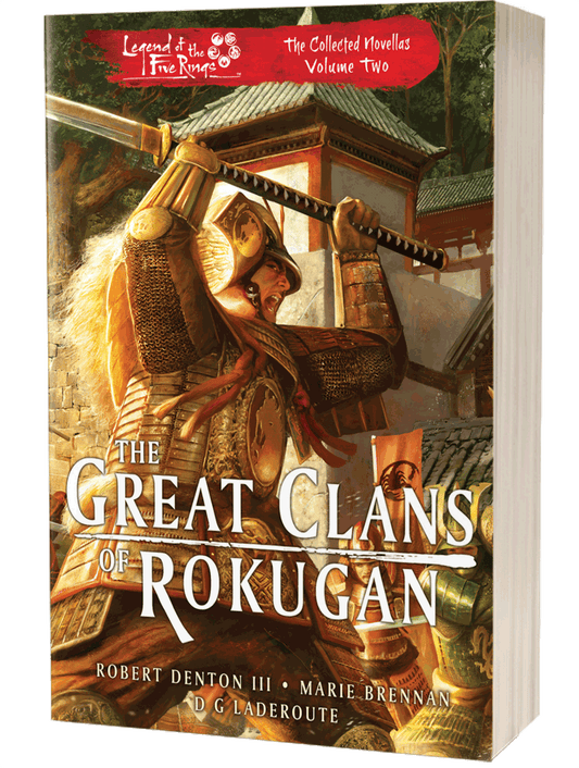 The Great Clans of Rokugan - The Collected Novellas Volume 2